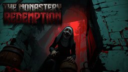The Monastery Redemption