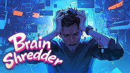 Brain shredder