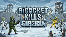 Ricochet Kills Siberia