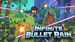 Infinite Bullet Rain