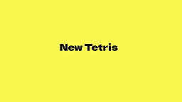 New Tetris